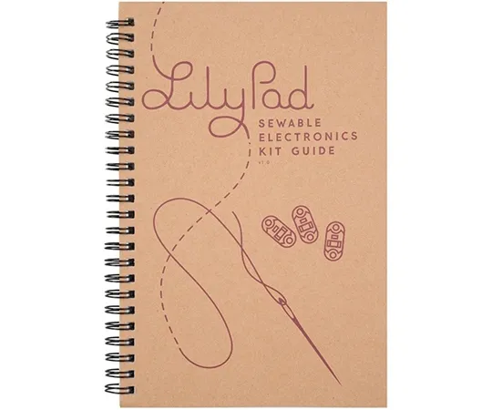 67-0420-18　LilyPad Sewable Electronics Kit Guidebook　BOK-14270
